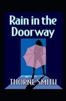Rain in the Doorway - Thorne Smith illustrated edition