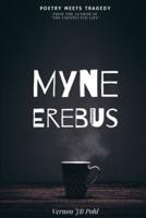 Myne Erebus: Poetry meets tragedy