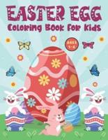Easter Egg Coloring Book for Kids Ages 1-4: A Collection for Fun and Easy Happy Easter Coloring Book for Toddler   Cute Easter Egg Coloring Book for Kids   Funny Easter Books for Toddlers and Kids