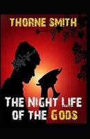 The Night Life of the Gods-Original Edition(Annotated)