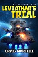 Leviathan's Trial: A Military Sci-Fi Series