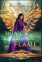 Wings of Flame: The Phoenix Province #1