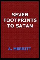 Seven Footprints to satan(Annotated Edition)