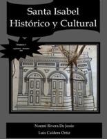 Santa Isabel Histórico y Cultural: Número 1