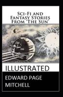 Sci-Fi and Fantasy Stories From 'The Sun' Illustrated  Edition