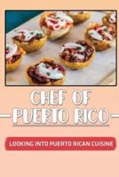 Chef Of Puerto Rico