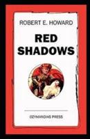 Red Shadows illustrated