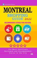 Montreal Shopping Guide 2022: Best Rated Stores in Montreal, Canada - Stores Recommended for Visitors, (Shopping Guide 2022)