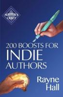 200 Boosts for Indie Authors: Empowering Inspiration and Practical Advice