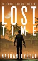 Lost Time (The Bridge Sequence Book Two)