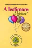 A Testimony of Voices : 100 Devotionals Rising as One