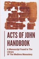 Acts Of John Handbook