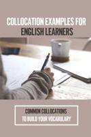 Collocation Examples For English Learners
