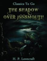 The Shadow Over Innsmouth (Annotated)