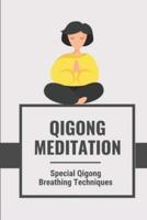 Qigong Meditation