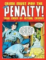 Crime Must Pay the Penalty #8