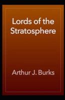 Lords of the Stratosphere Illustrated