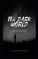 The Dark World Illustrated