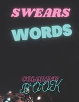 Swears Words Coloring Book