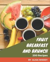 200 Fruit Breakfast and Brunch Recipes