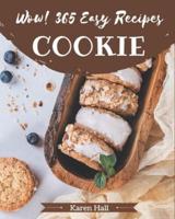 Wow! 365 Easy Cookie Recipes