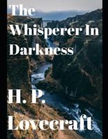 The Whisperer in Darkness (Annotated)