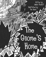 The Gnome's Home