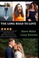 The Long Road To Love