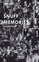 Snuff Memories
