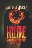 Hellfire: A Midnight Eye File