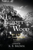 Elliott's Wood