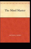 The Mind Master Illustrated
