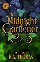 The Midnight Gardener: A YA Urban Fantasy Gay Romance