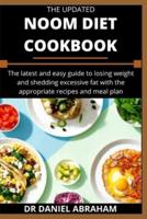 The Updated Noom Diet Cookbook