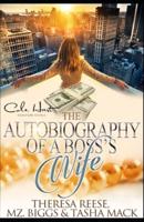 The Autobiography Of A Boss's Wife