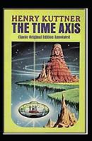 The Time Axis-Classic Original Edition