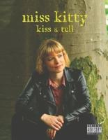 Miss Kitty - Kiss & Tell