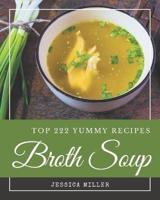 Top 222 Yummy Broth Soup Recipes