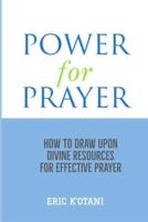 Power For Prayer