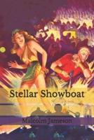 Stellar Showboat