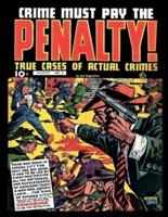 Crime Must Pay the Penalty #3