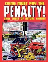Crime Must Pay the Penalty #4