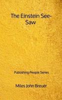 The Einstein See-Saw - Publishing People Series