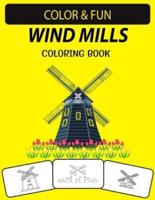 Wind Mills Coloring Book