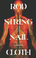 Rod String Nail Cloth: An Afrofuturist Mixtape