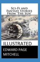 Sci-Fi and Fantasy Stories From 'The Sun' (Illustrated)