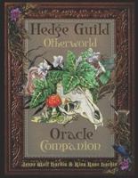 The Hedge Guild Otherworld Oracle Companion