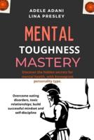Mental Toughness Mastery