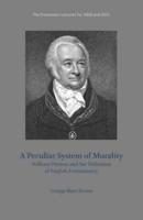 A Peculiar System of Morality: William Preston and the Definition of English Freemasonry