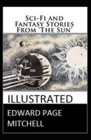 Sci-Fi and Fantasy Stories From 'The Sun' Illustrated